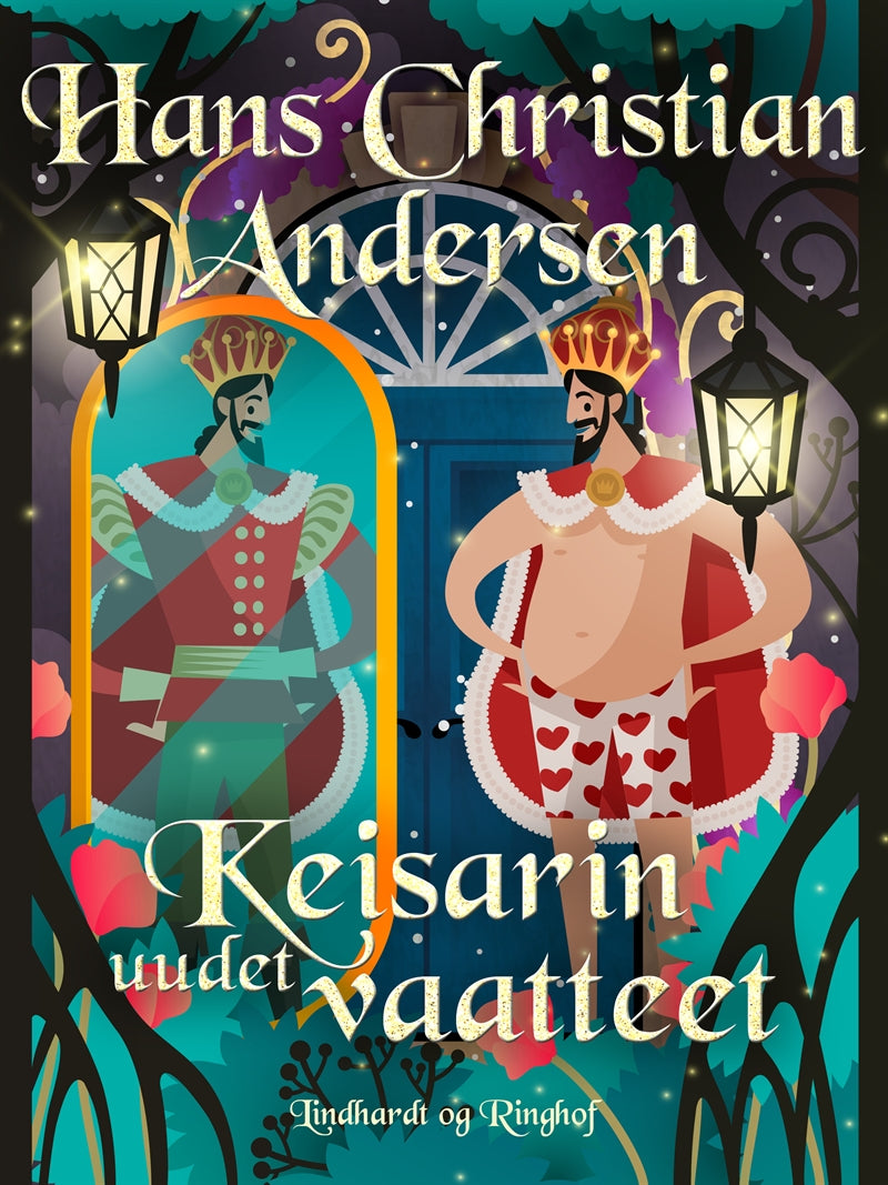 Keisarin uudet vaatteet – E-bok