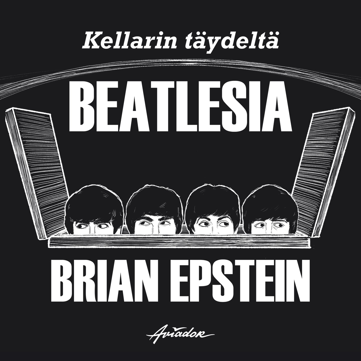 Kellarin täydeltä Beatlesia – Ljudbok
