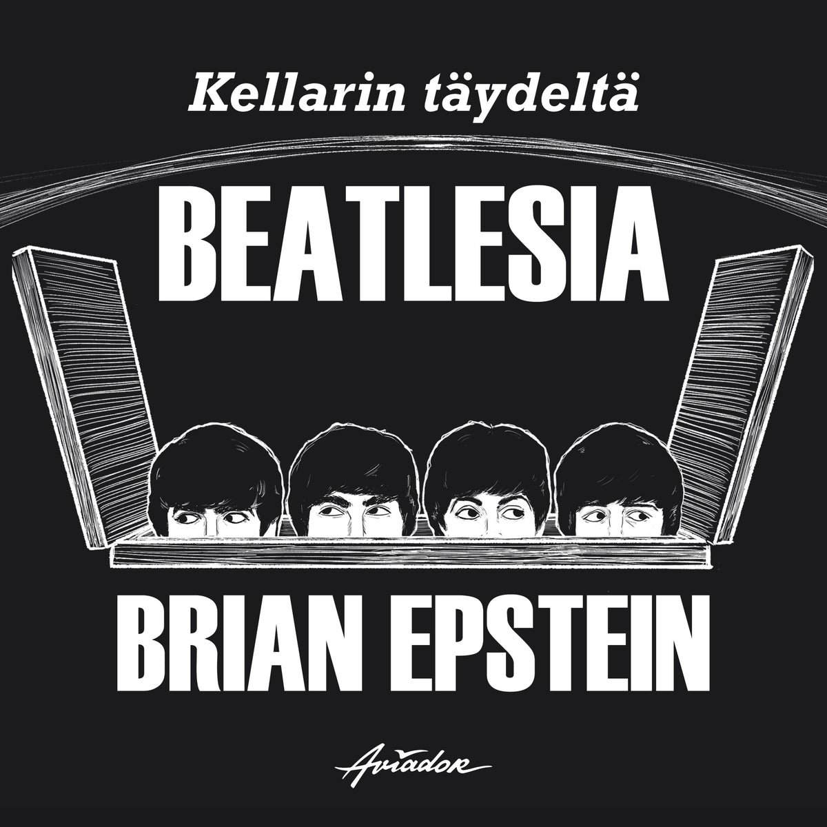 Kellarin täydeltä Beatlesia – Ljudbok