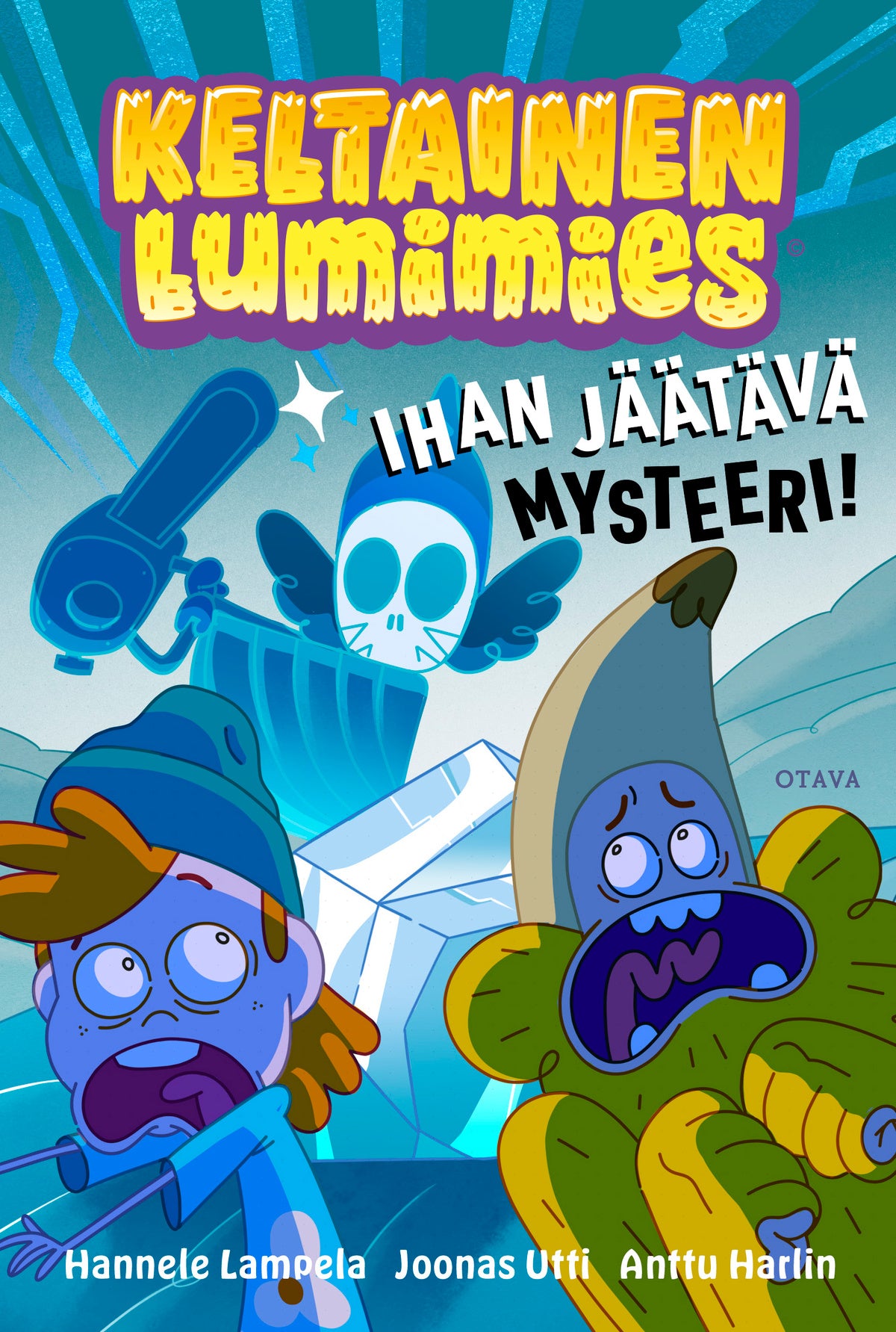 Keltainen lumimies – ihan jäätävä mysteeri! – E-bok