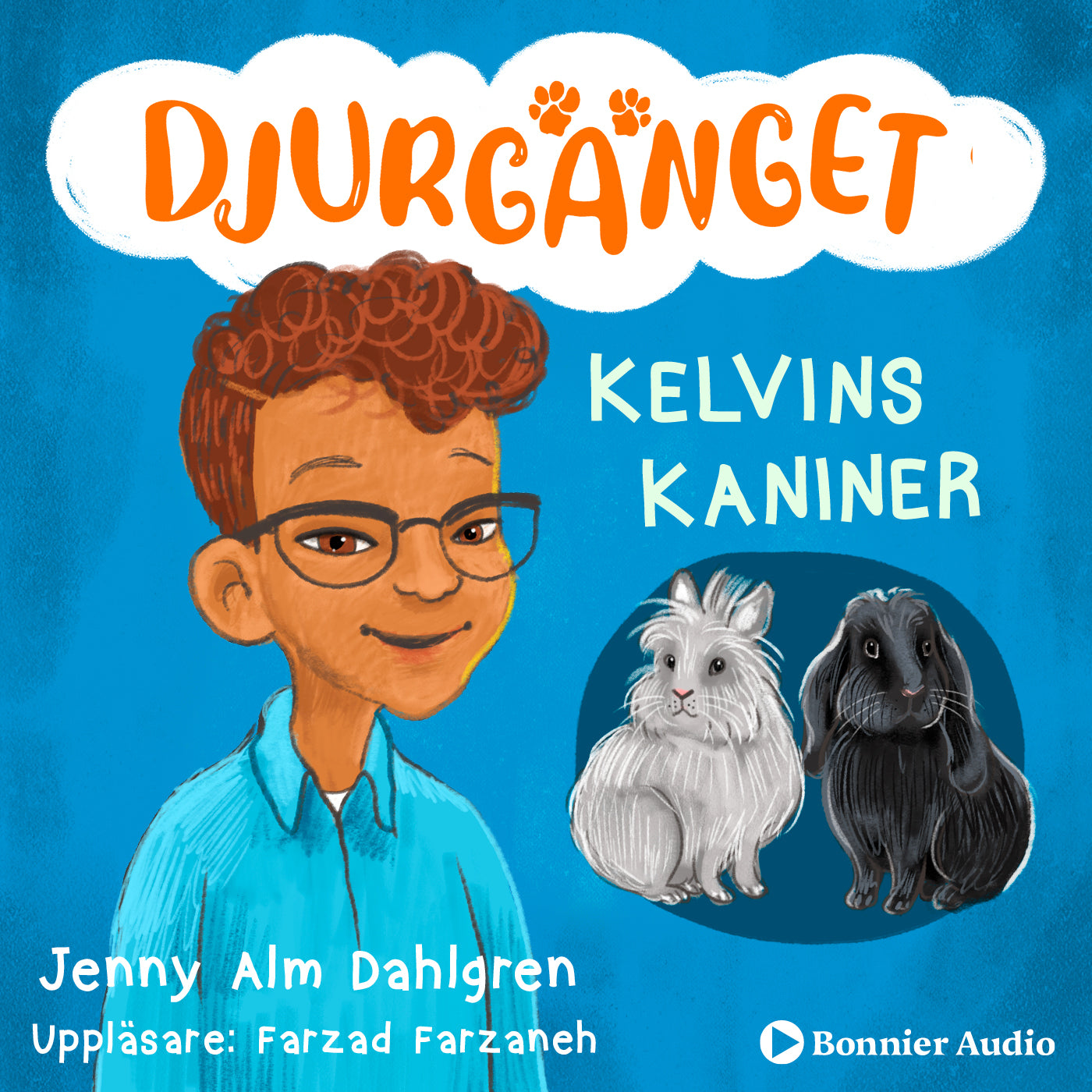 Kelvins kaniner – Ljudbok