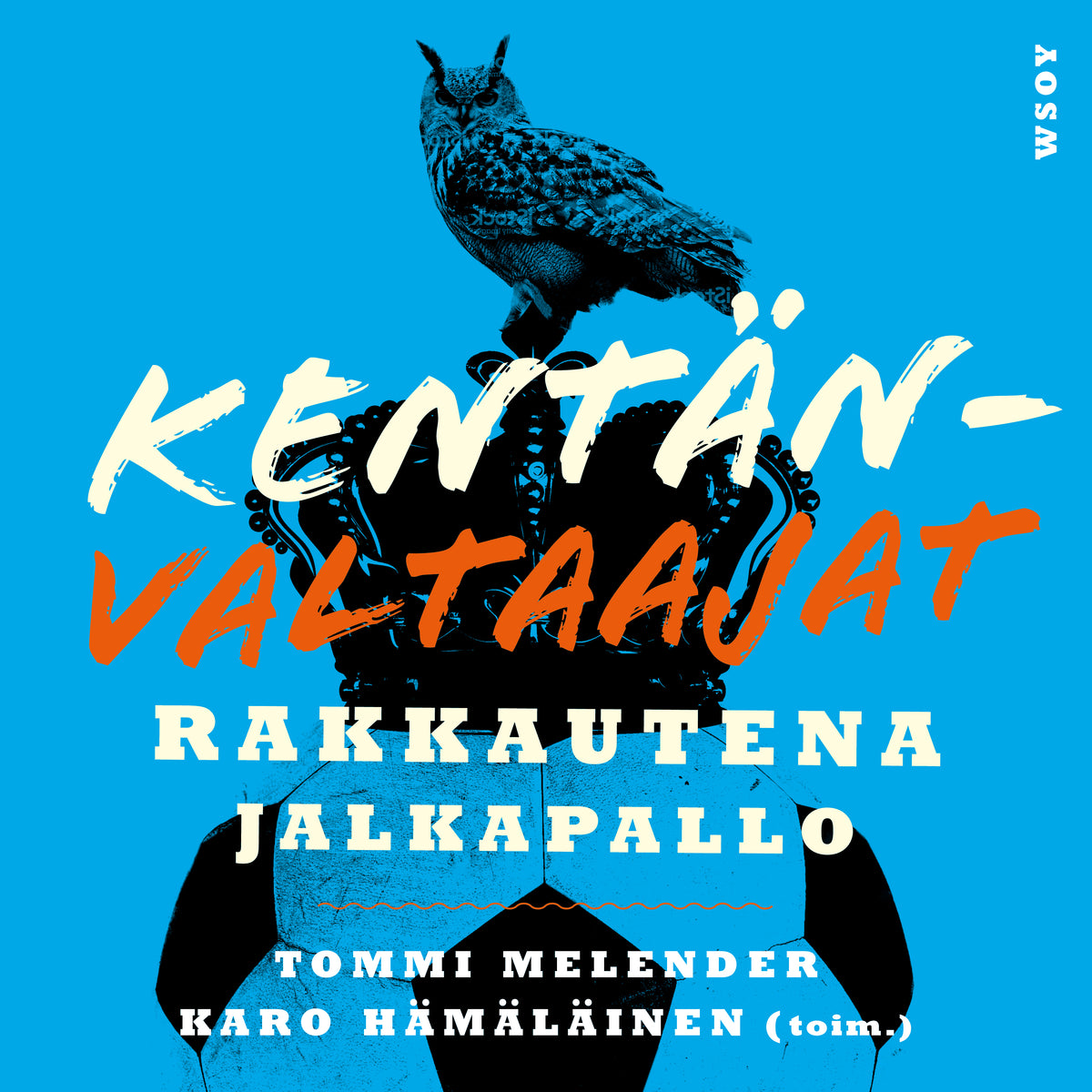 Kentänvaltaajat – Ljudbok