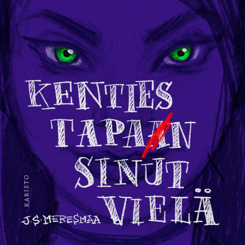 Kenties tapan sinut vielä – Ljudbok