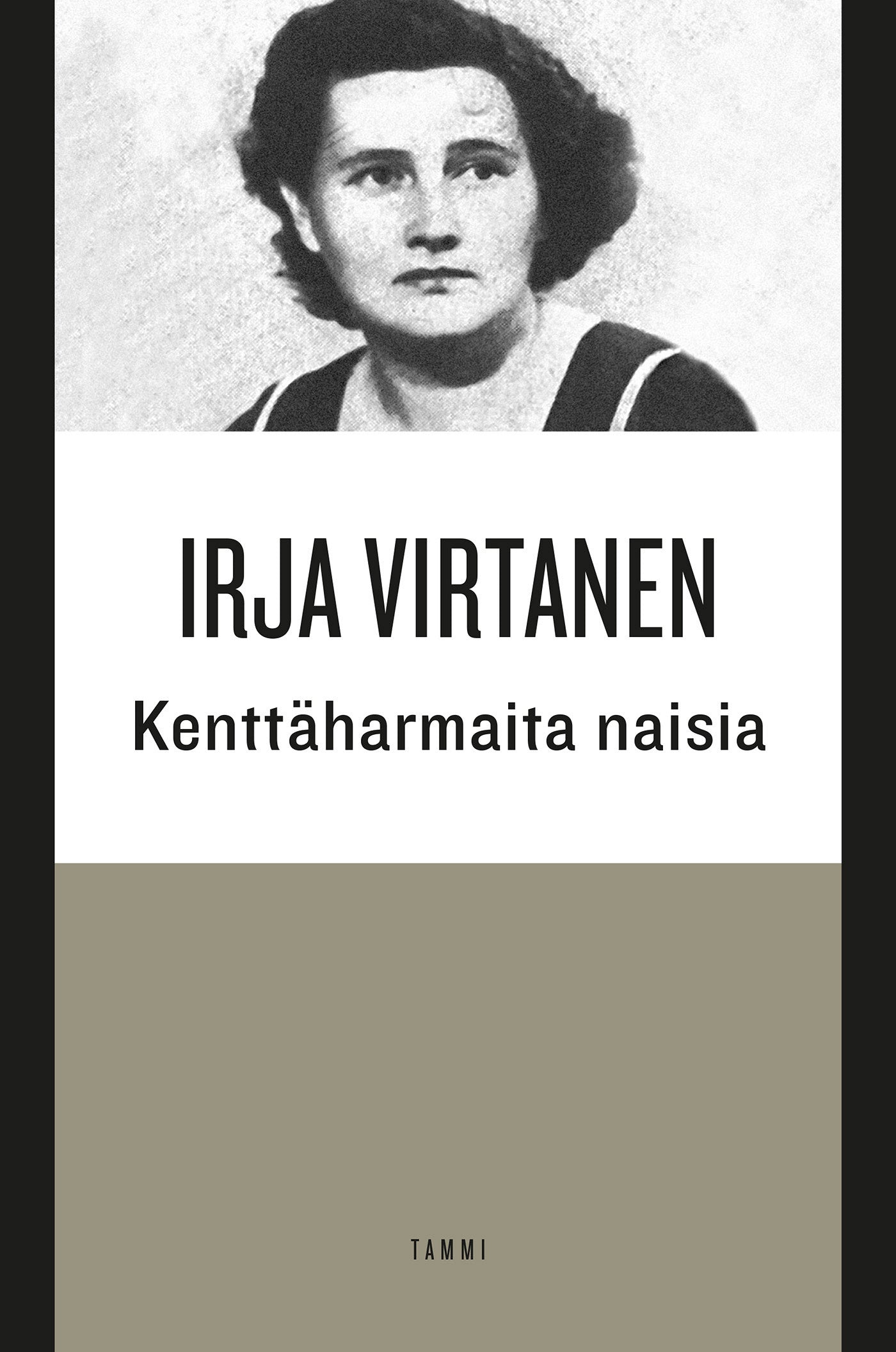 Kenttäharmaita naisia – E-bok