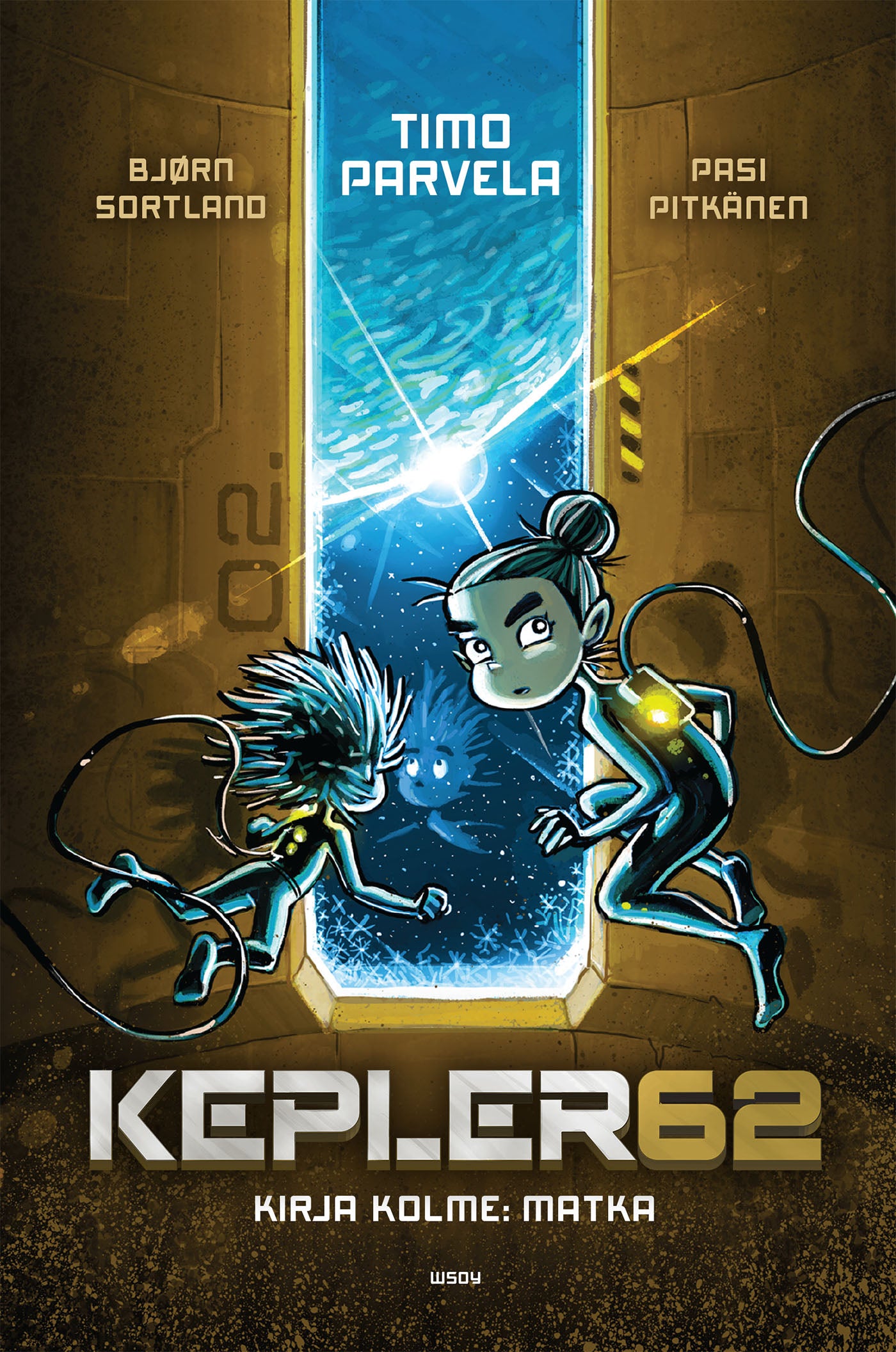 Kepler62 Kirja kolme: Matka – E-bok