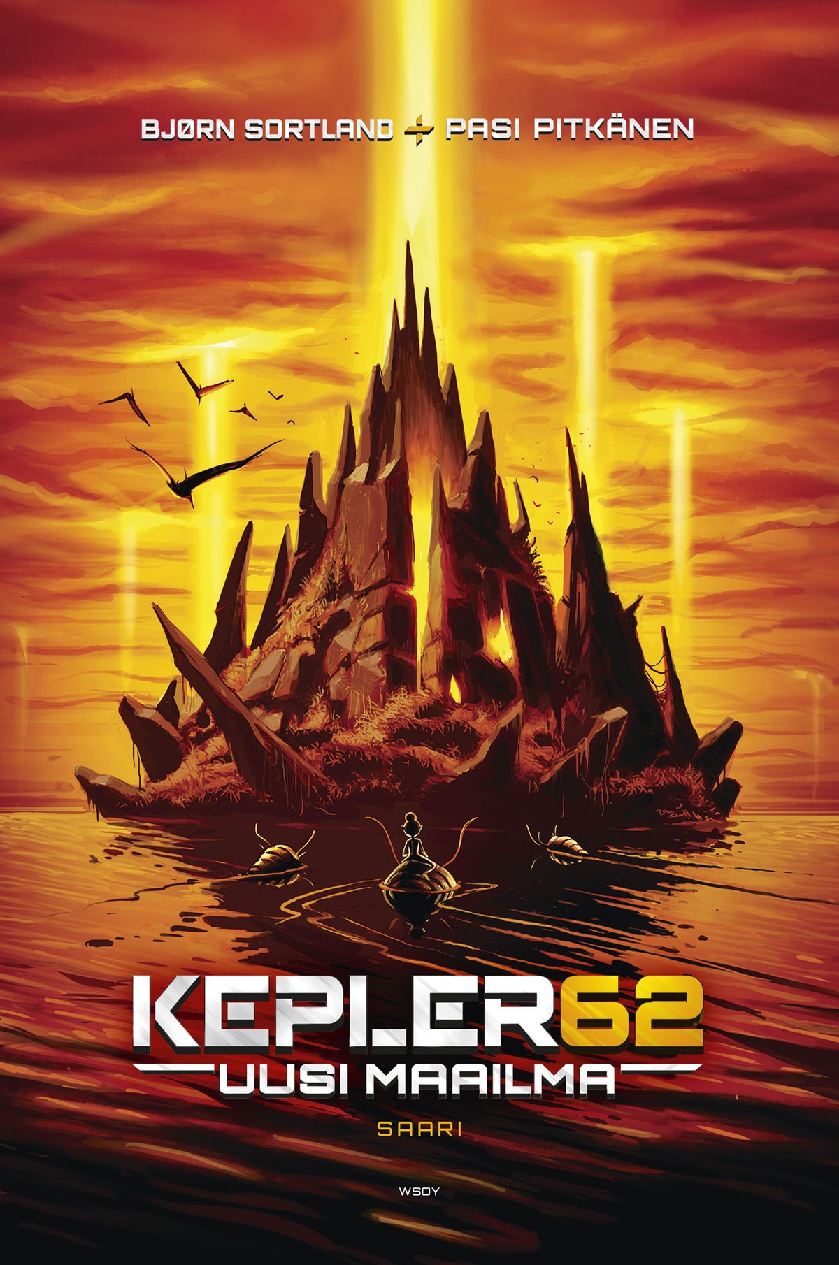 Kepler62 Uusi maailma: Saari – E-bok