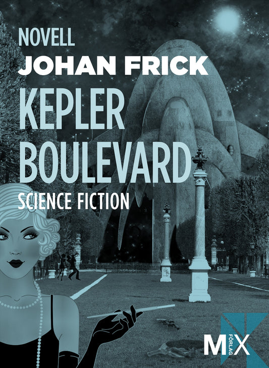 Kepler Boulevard – E-bok