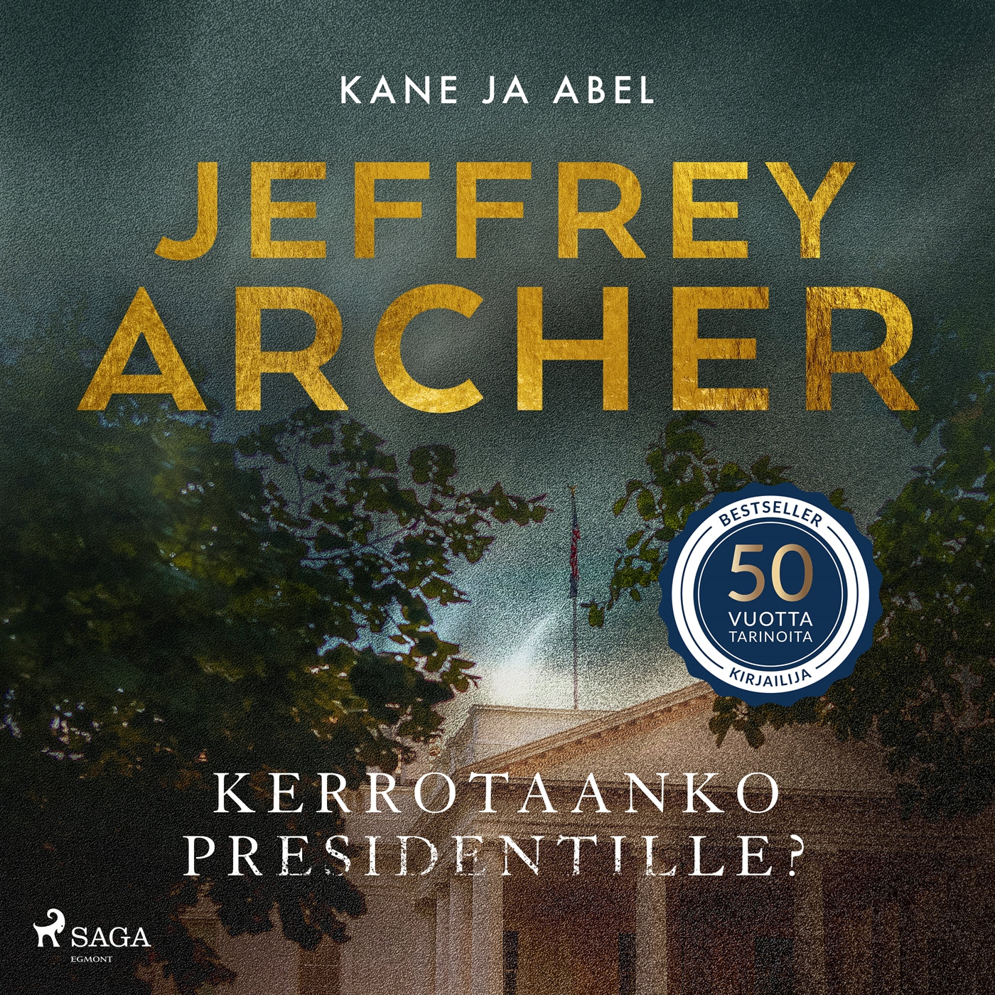 Kerrotaanko presidentille? – Ljudbok