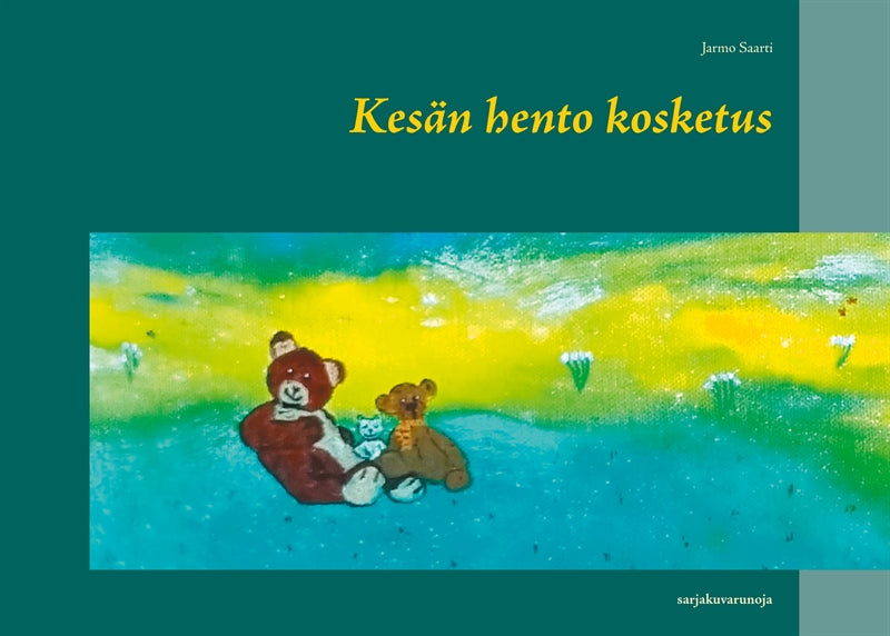 Kesän hento kosketus: sarjakuvarunoja – E-bok