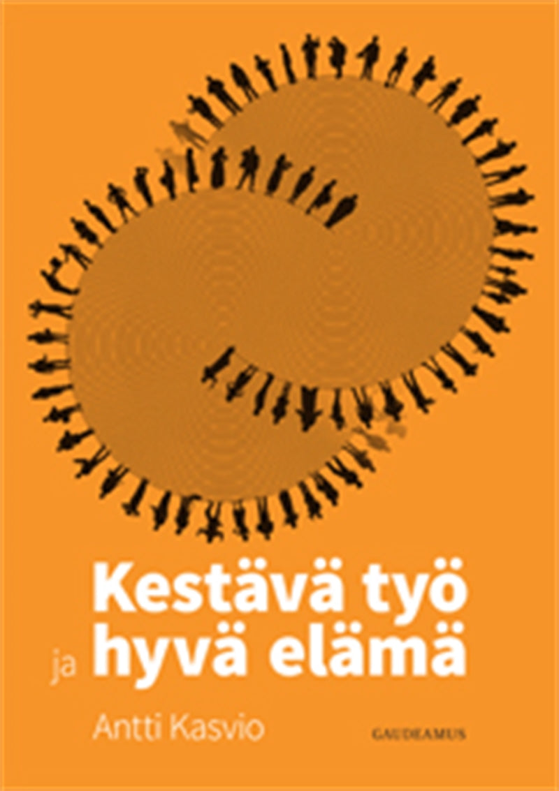 Kestävä työ ja hyvä elämä – E-bok