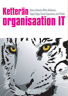 Ketterän organisaation IT – E-bok