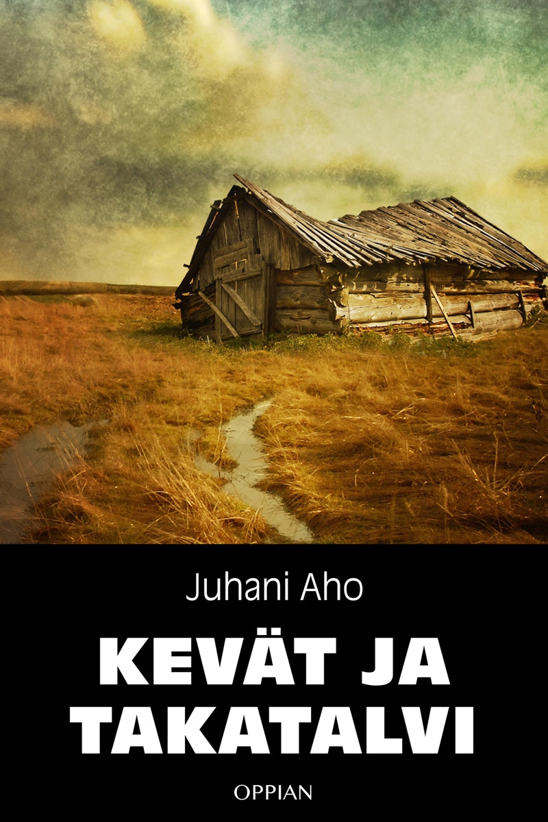 Kevät ja takatalvi – E-bok