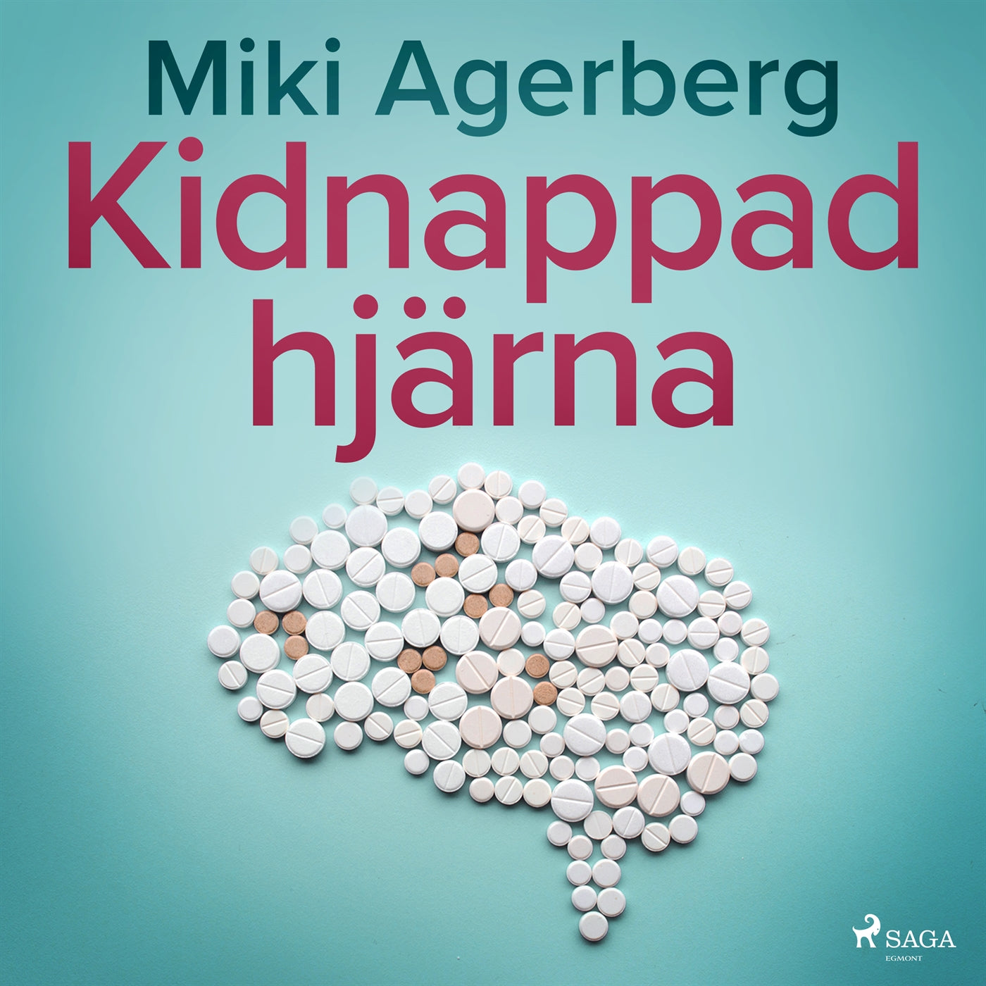 Kidnappad hjärna – Ljudbok