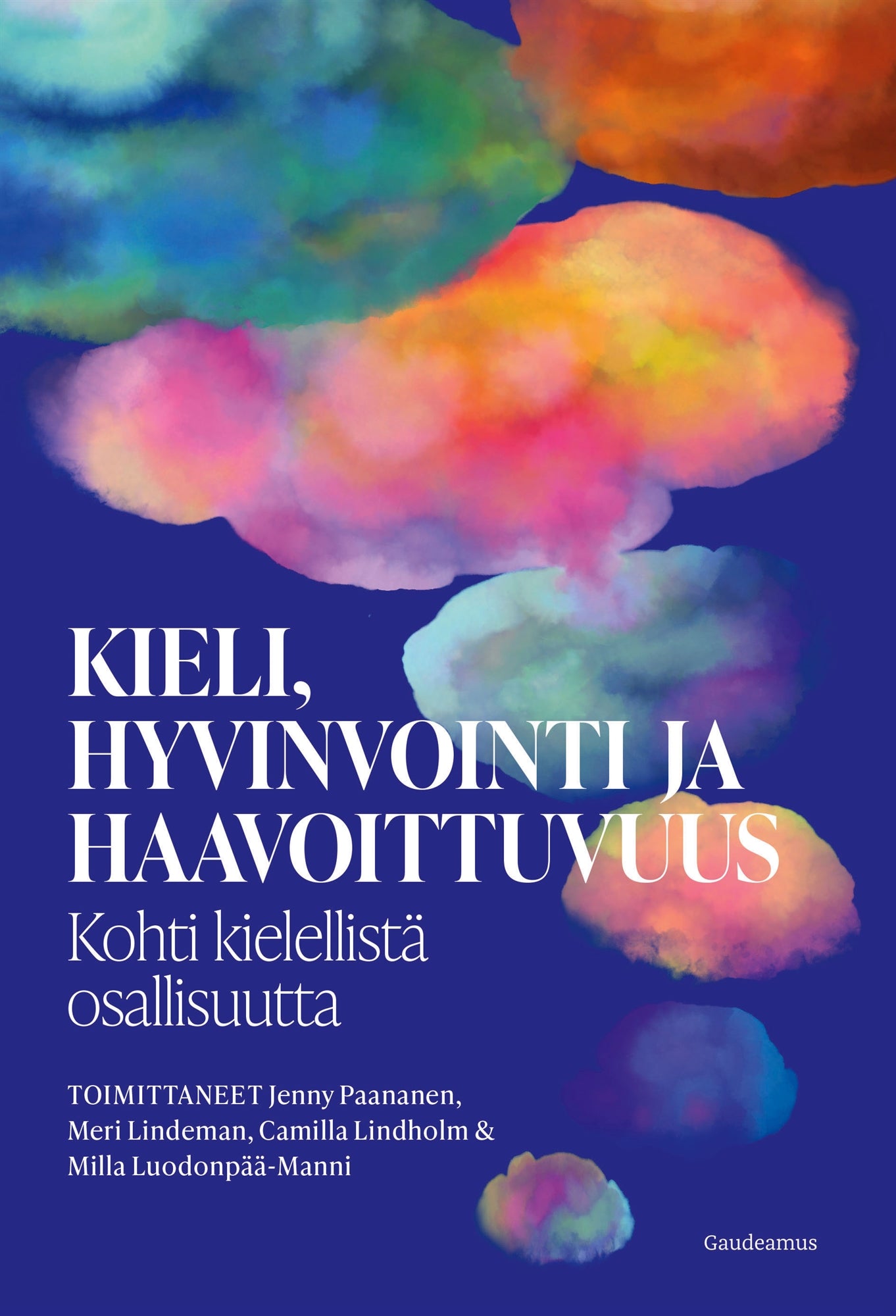 Kieli, hyvinvointi ja haavoittuvuus – E-bok