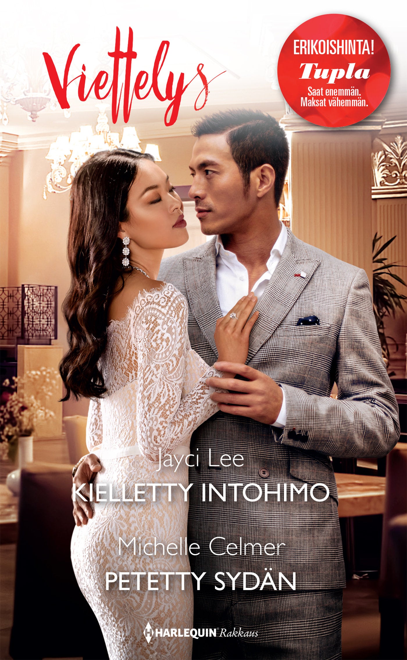 Kielletty intohimo / Petetty sydän – E-bok