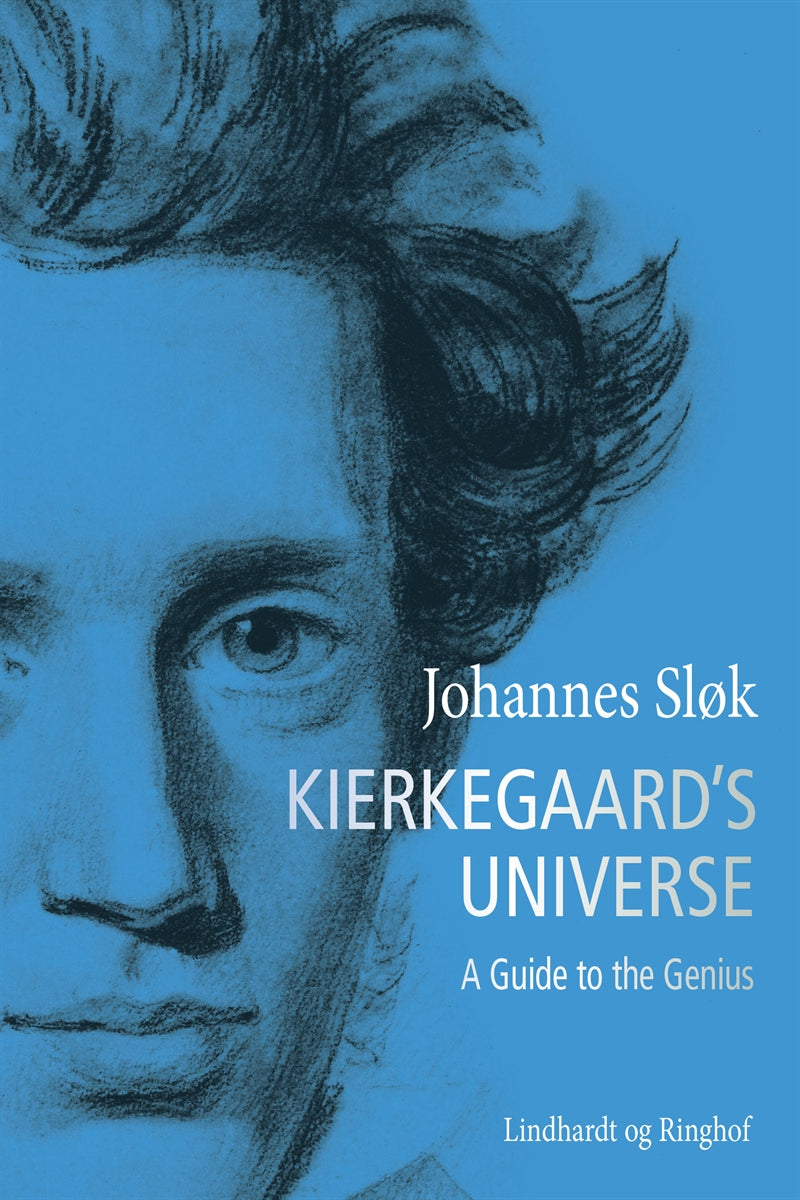Kierkegaard's Universe. A Guide to the Genius – E-bok