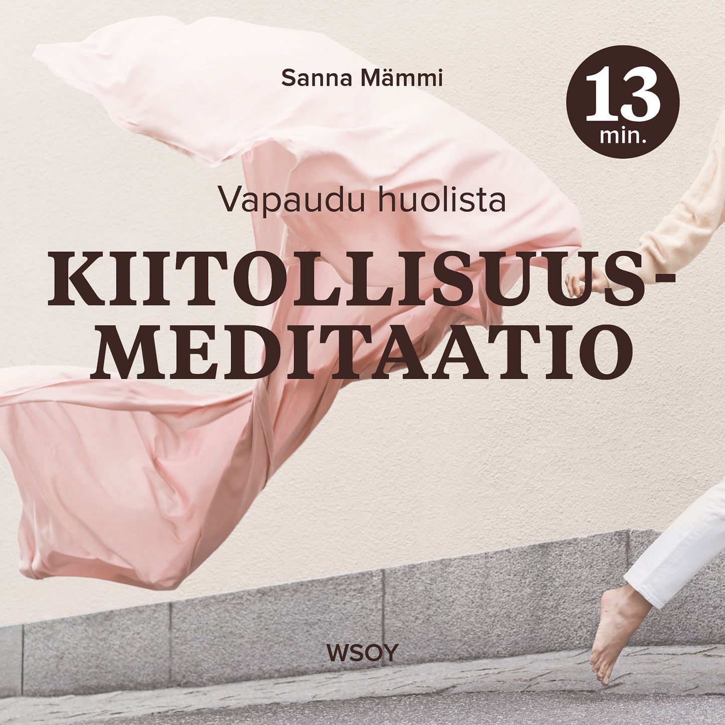 Kiitollisuusmeditaatio – 13 minuuttia – Ljudbok