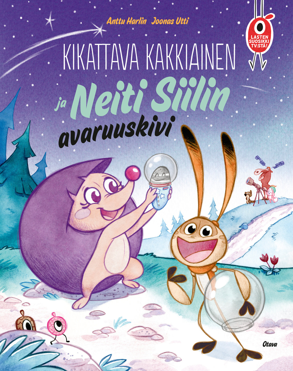 Kikattava Kakkiainen ja Neiti Siilin avaruuskivi – E-bok