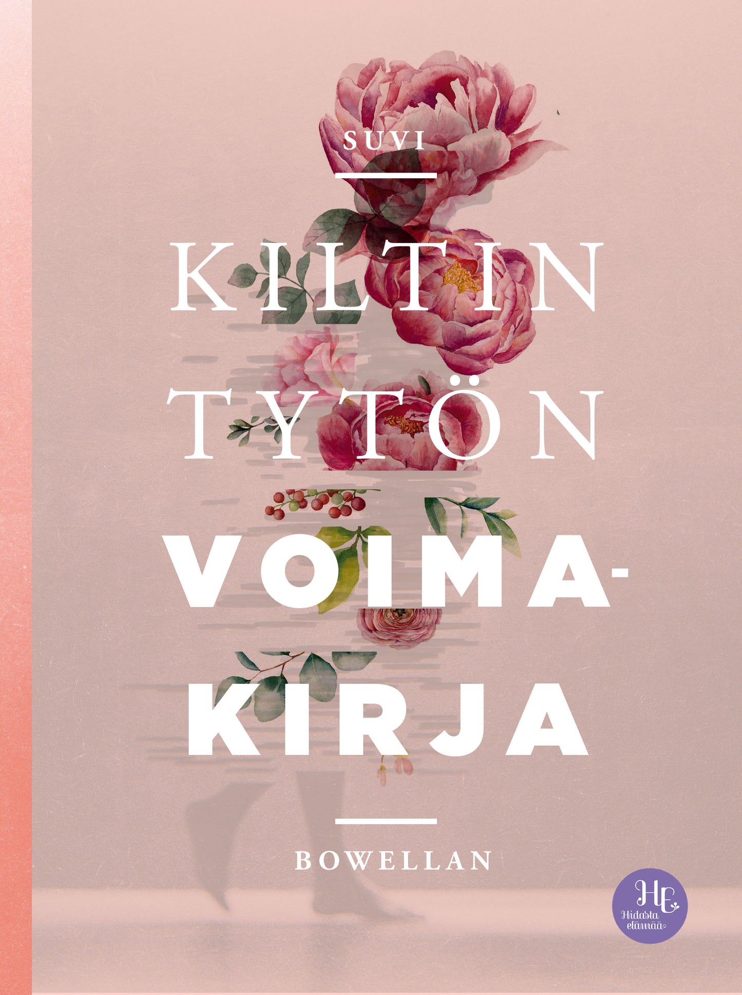 Kiltin tytön voimakirja – E-bok