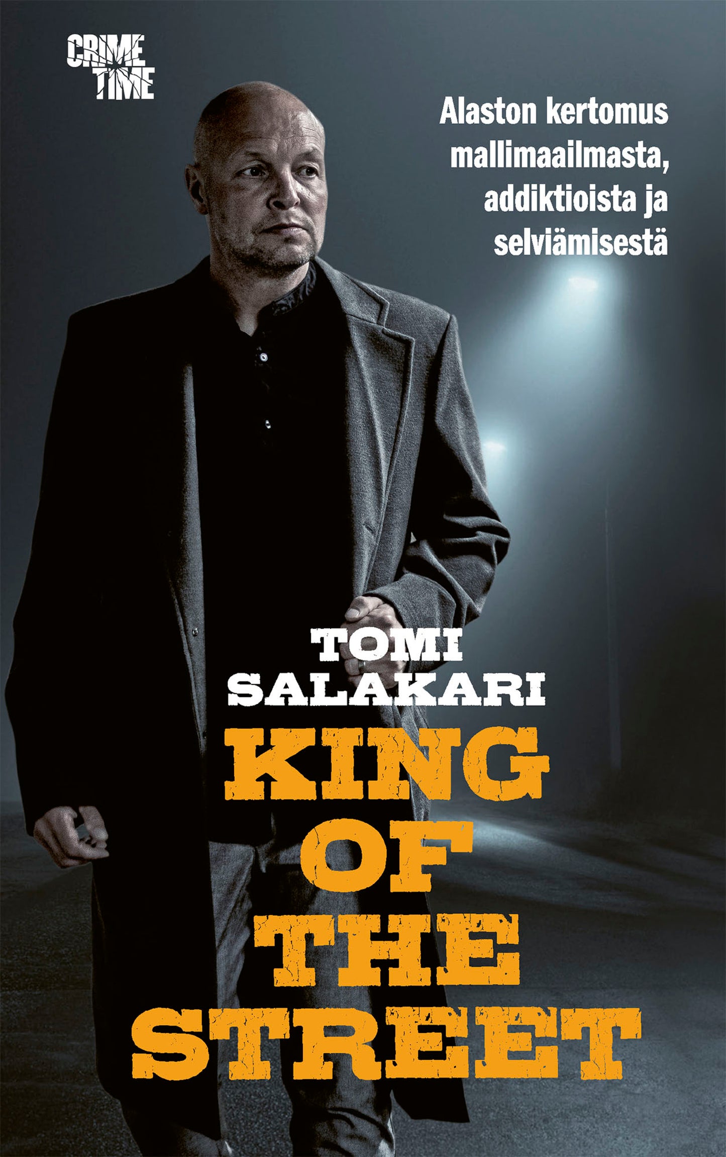 King of the street – E-bok