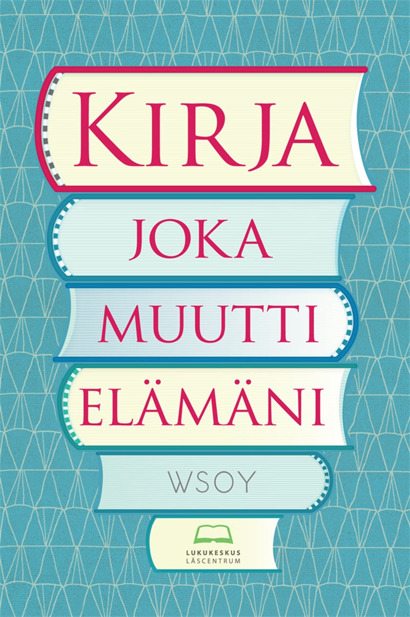 Kirja joka muutti elämäni – E-bok