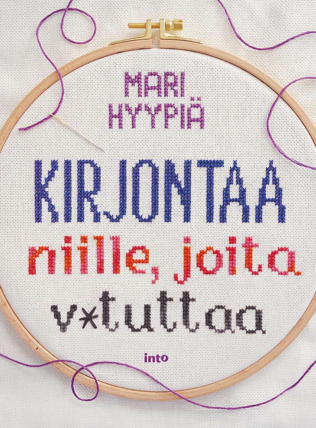Kirjontaa niille, joita v*tuttaa – E-bok
