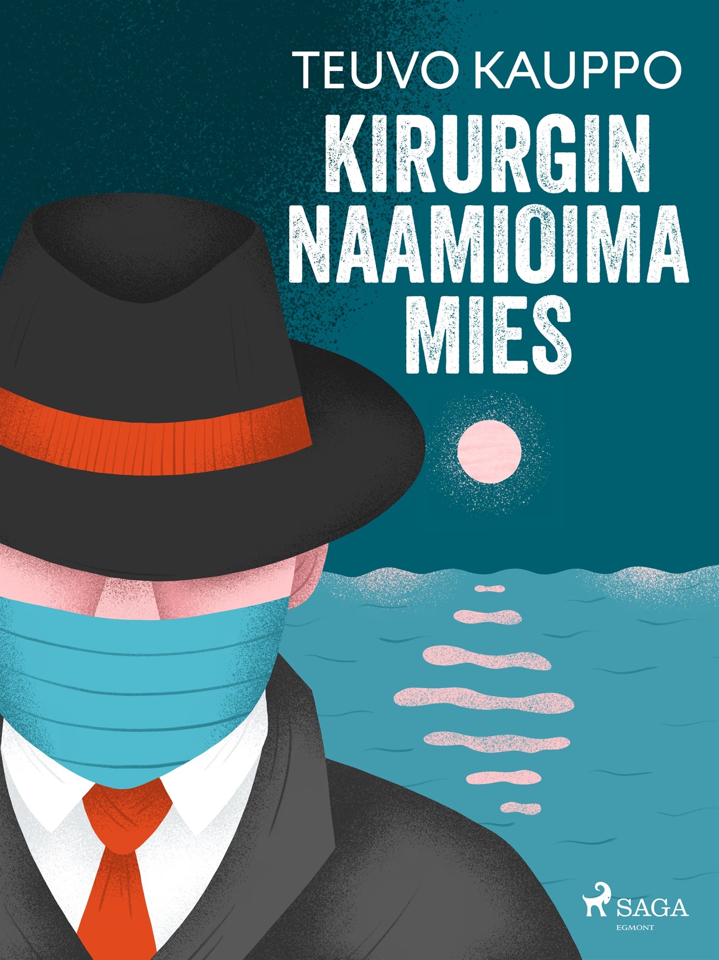 Kirurgin naamioima mies – E-bok