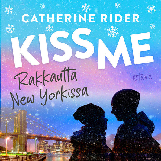 Kiss Me - Rakkautta New Yorkissa – Ljudbok