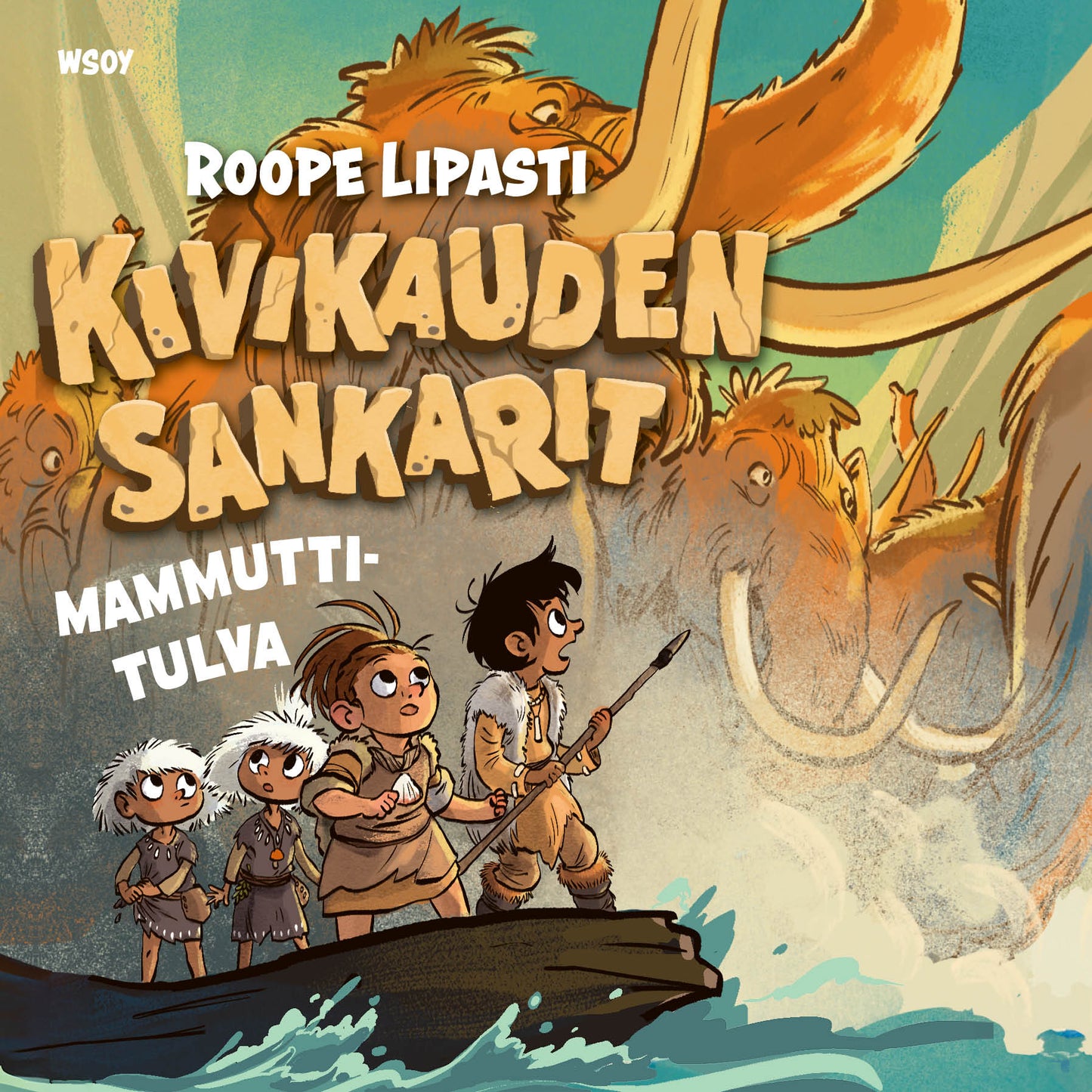Kivikauden sankarit - Mammuttitulva – Ljudbok