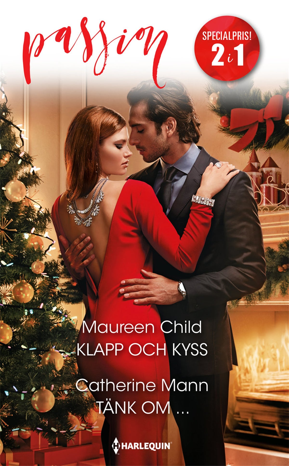 Klapp och kyss / Tänk om... – E-bok