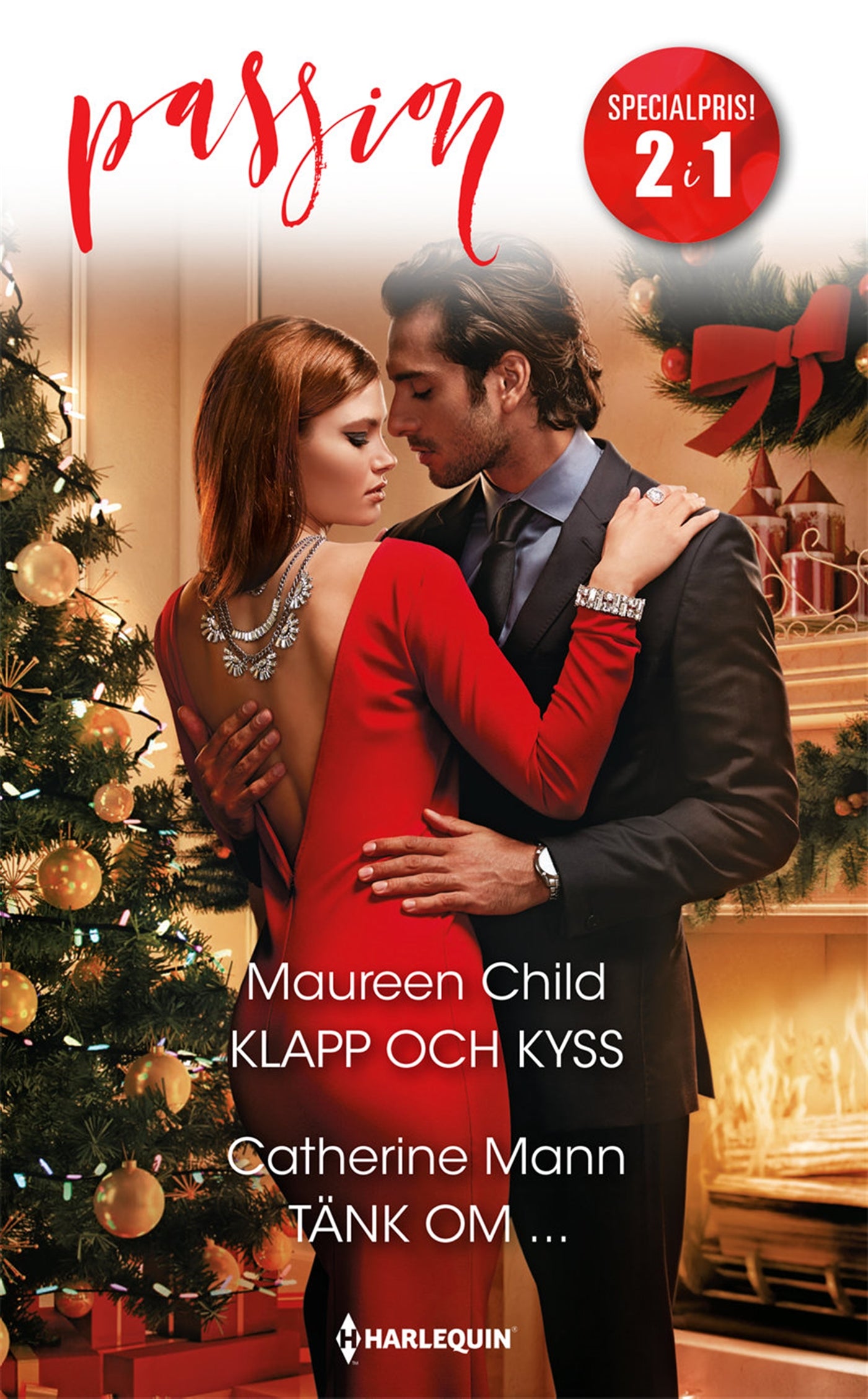 Klapp och kyss / Tänk om... – E-bok
