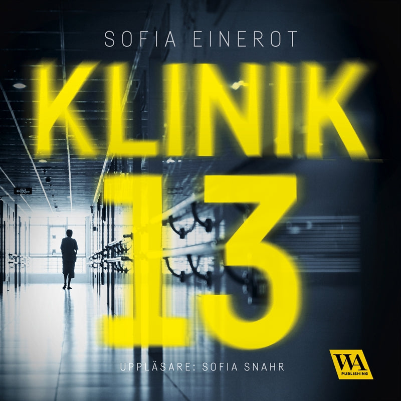 Klinik 13 – Ljudbok