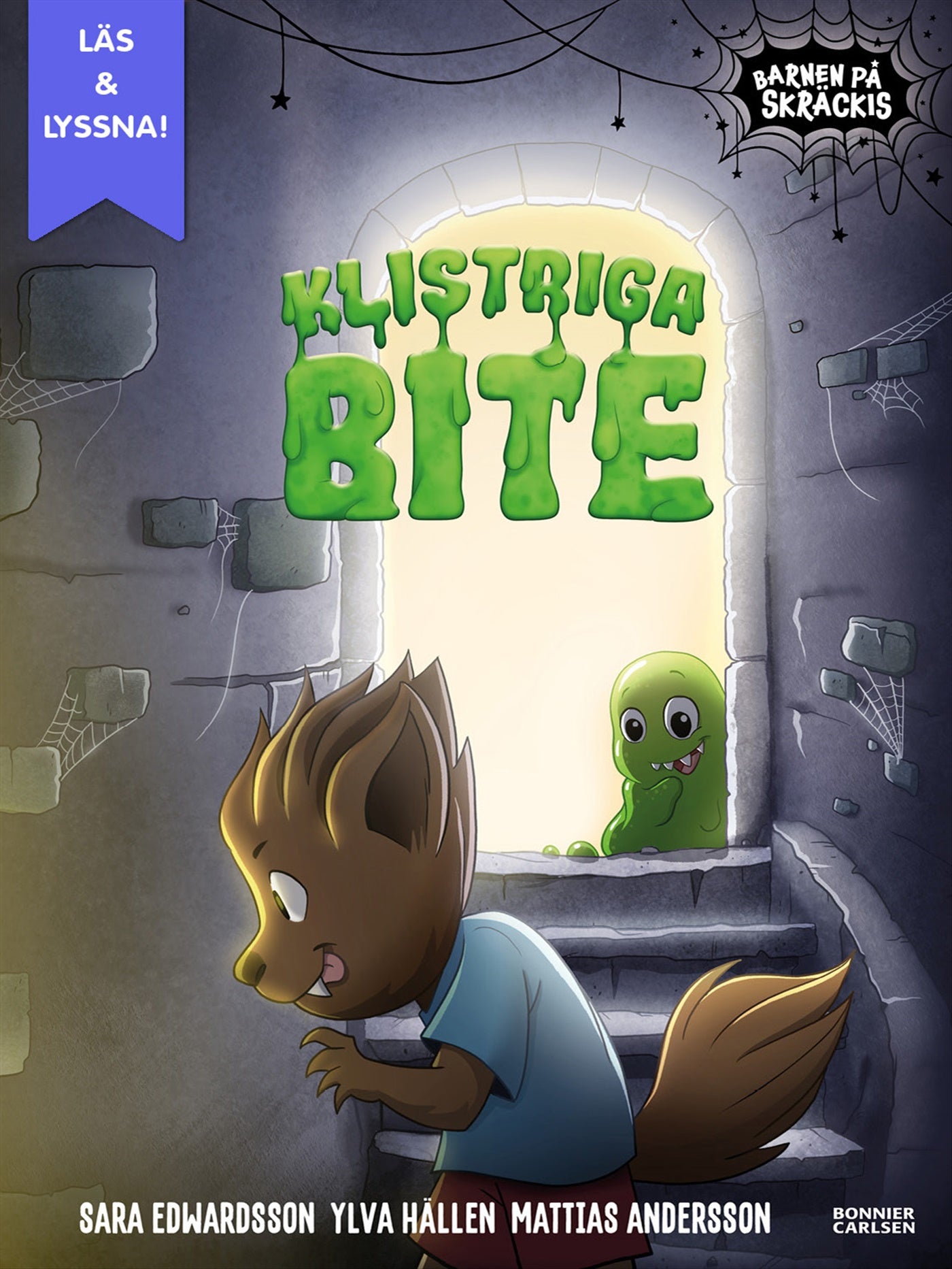 Klistriga Bite – E-bok