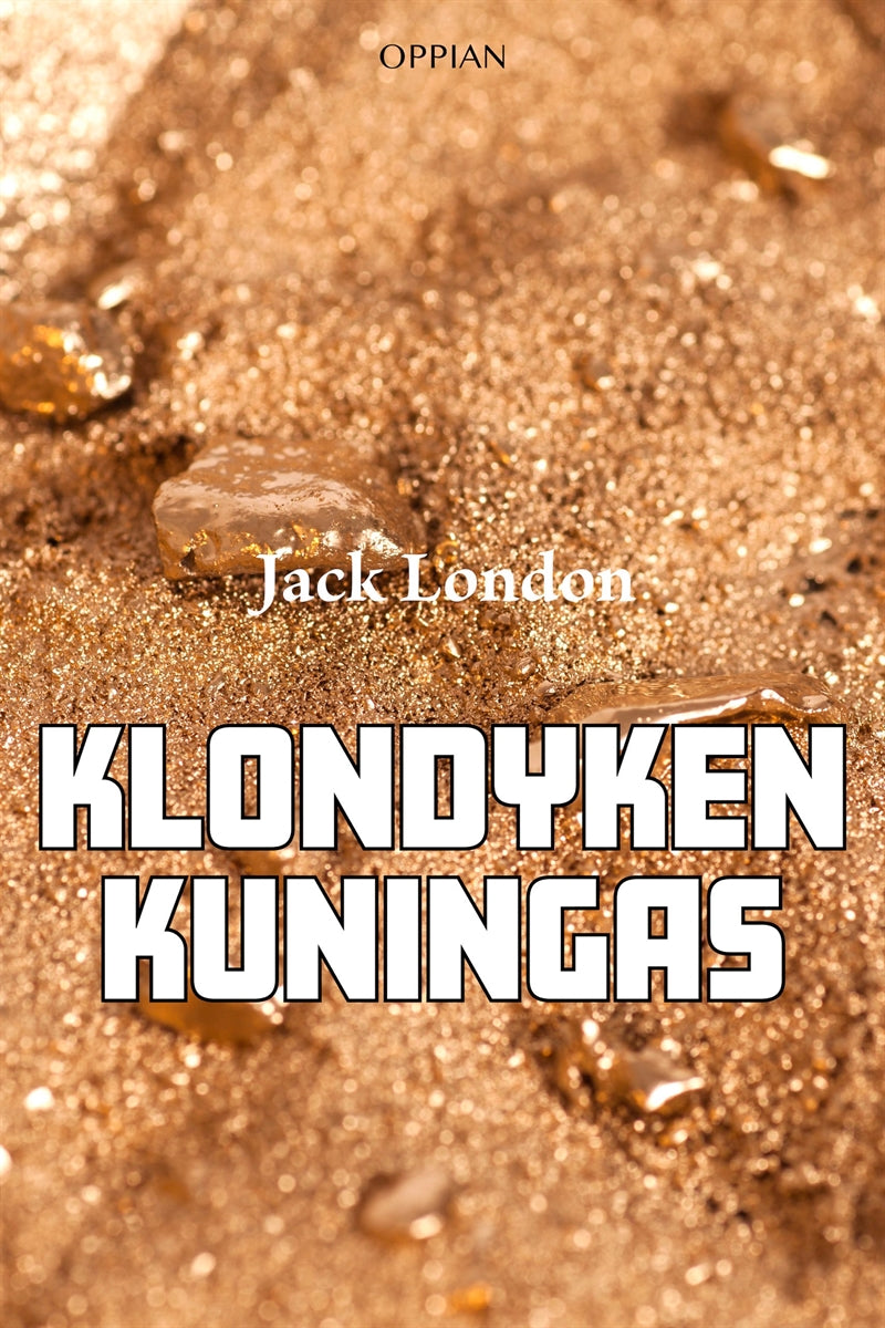Klondyken kuningas – E-bok