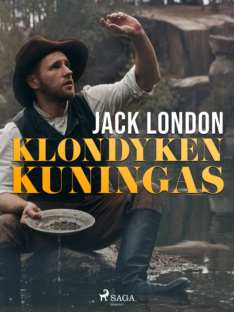 Klondyken kuningas – E-bok
