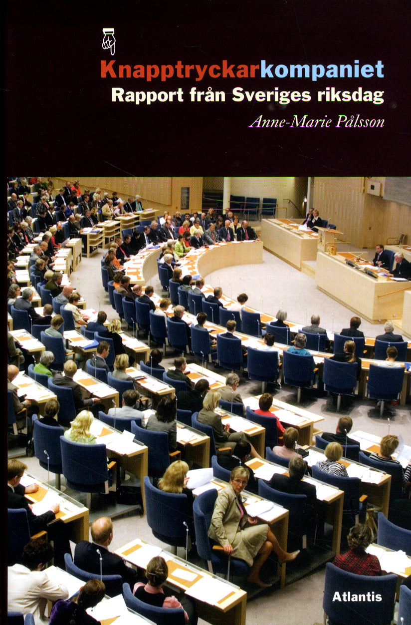 Knapptryckarkompaniet : rapport från Sveriges riksdag – E-bok