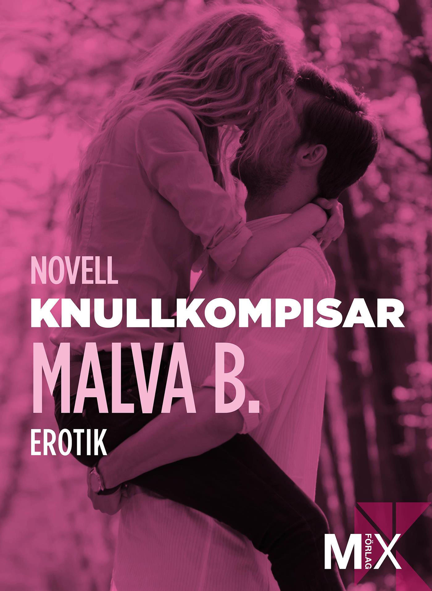 Knullkompisar : en novell ur Begär – E-bok
