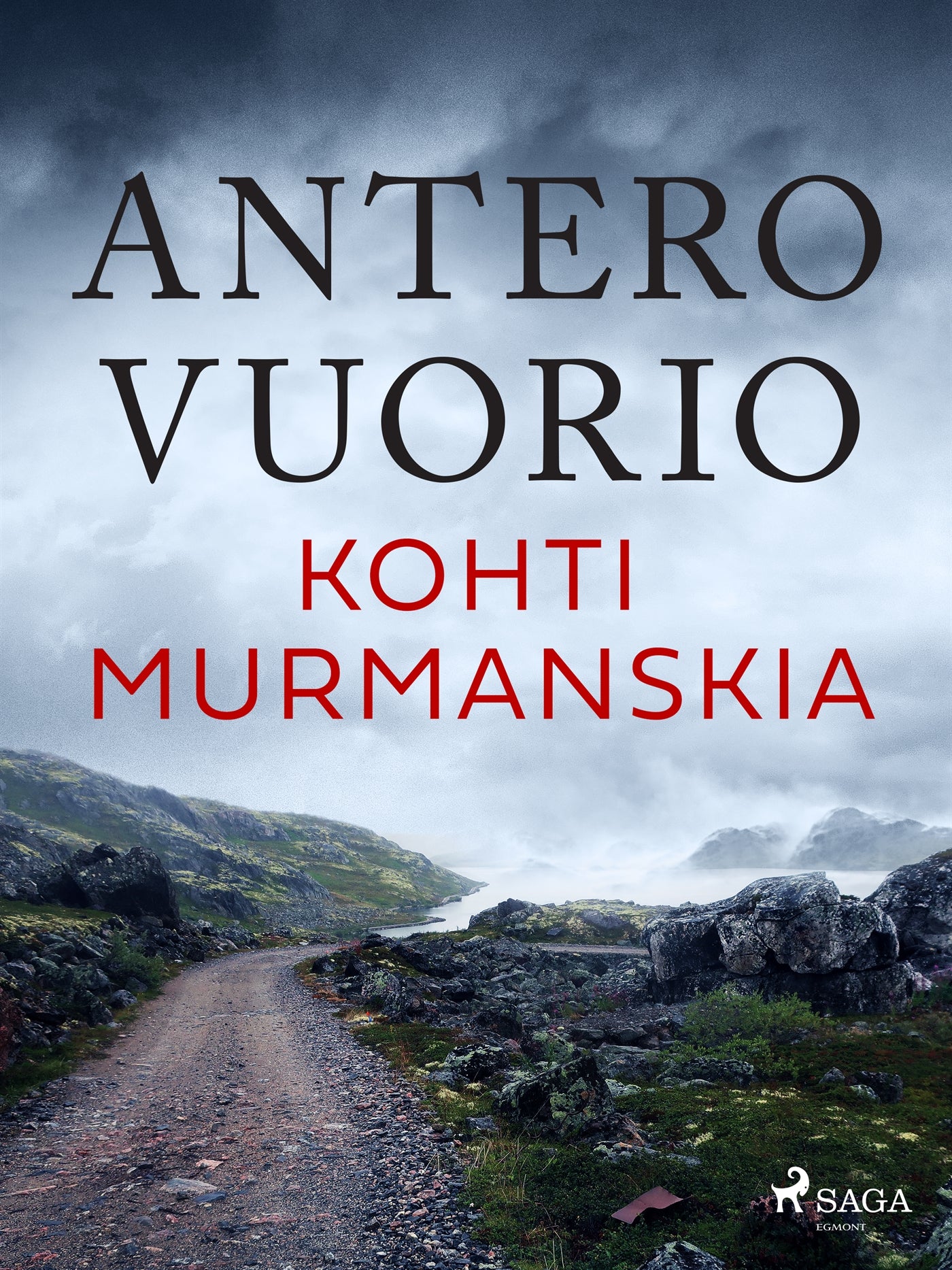 Kohti Murmanskia – E-bok