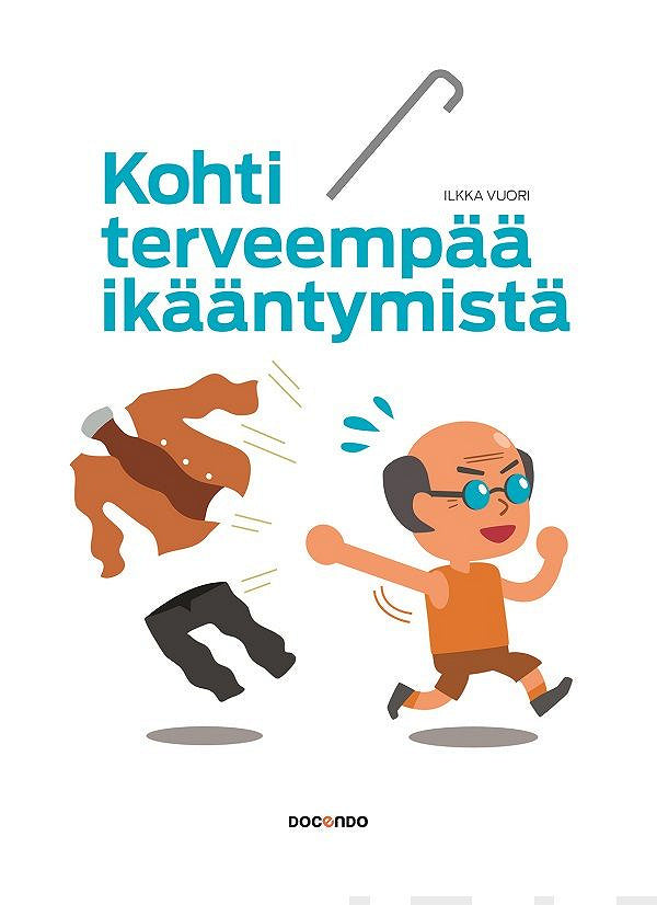 Kohti terveempää ikääntymistä – E-bok