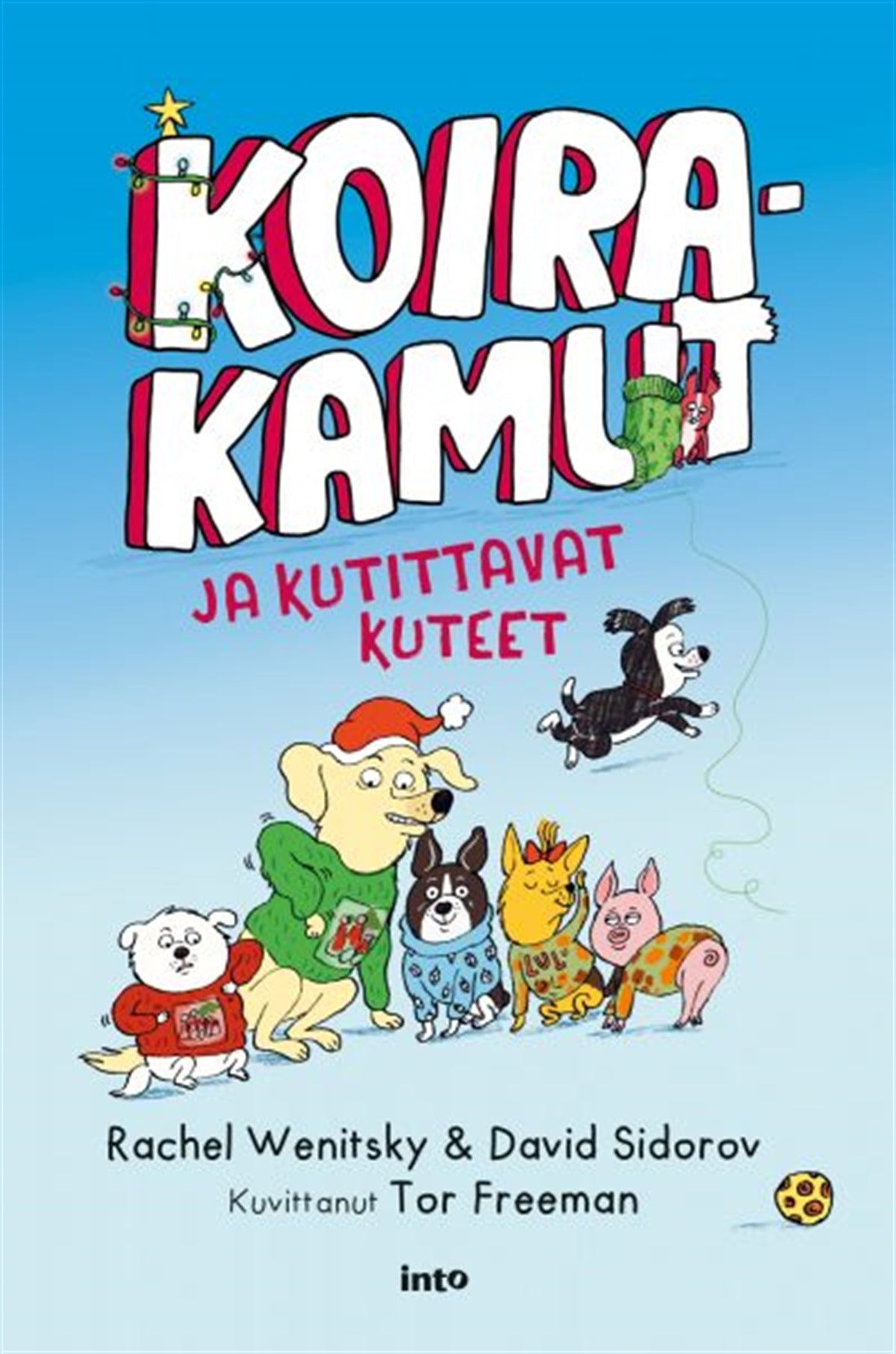 Koirakamut ja kutittavat kuteet – E-bok