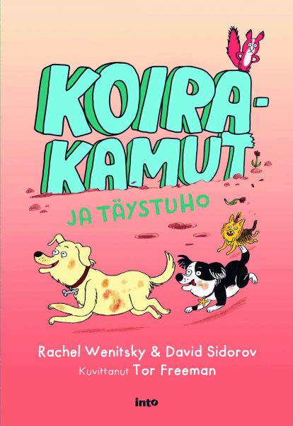 Koirakamut ja täystuho – E-bok