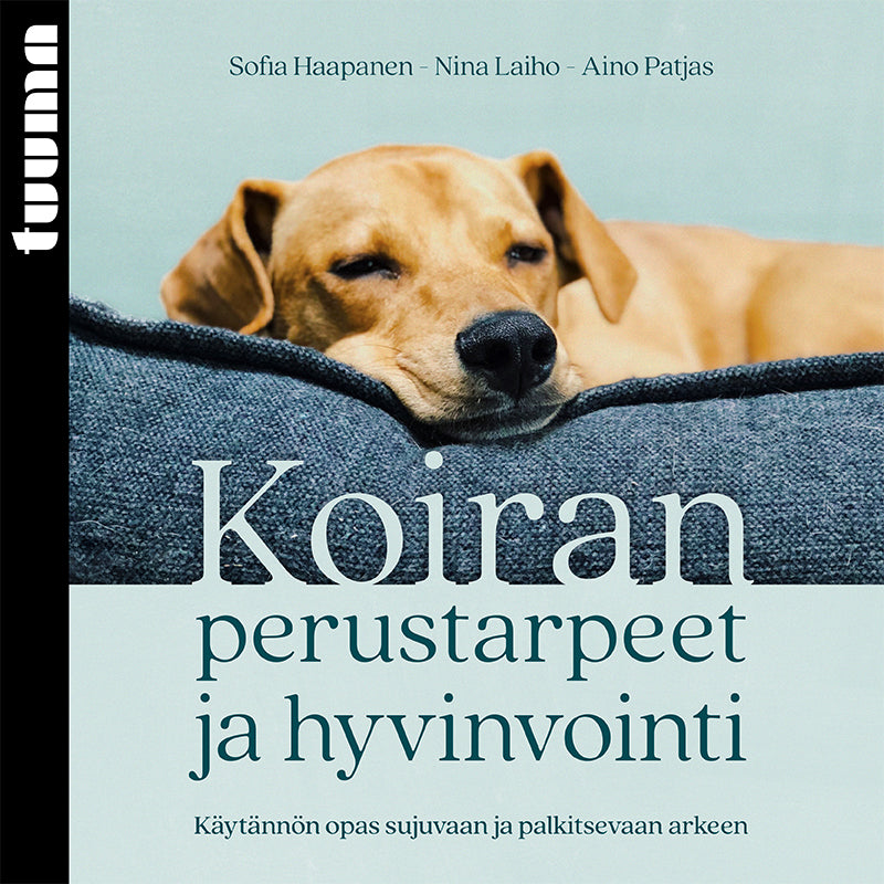 Koiran perustarpeet ja hyvinvointi – Ljudbok