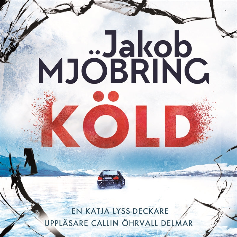 Köld – Ljudbok