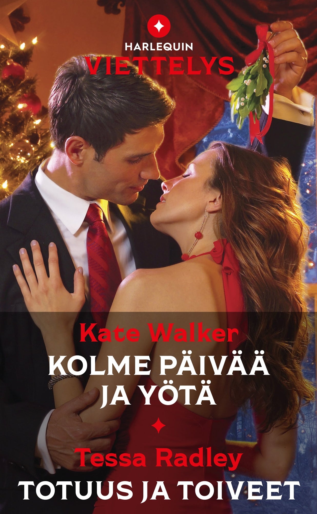 Kolme päivää ja yötä / Totuus ja toiveet – E-bok