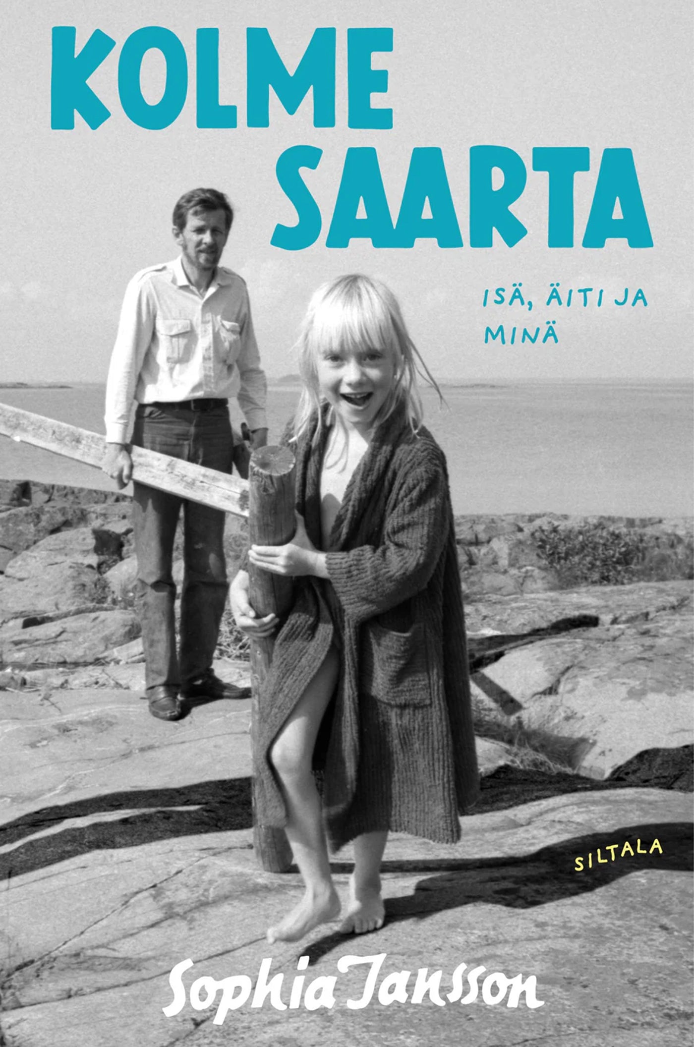 Kolme saarta - isä, äiti ja minä – E-bok