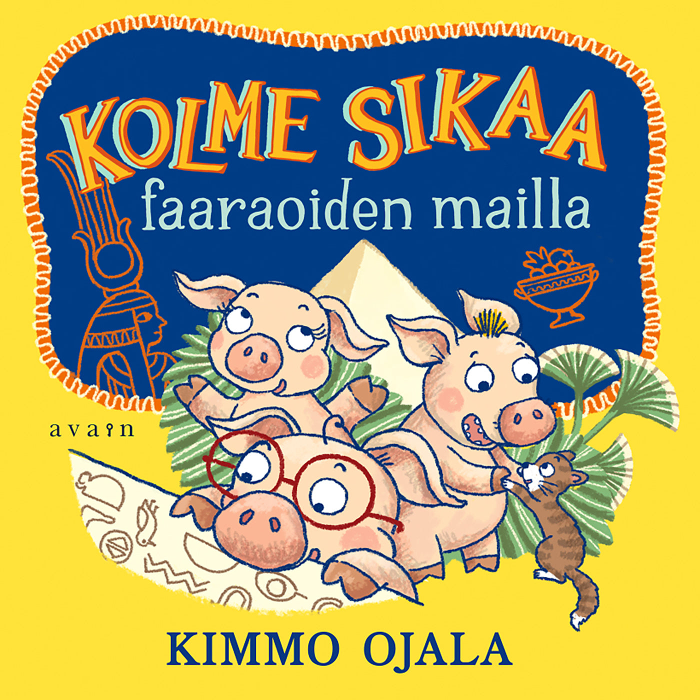 Kolme sikaa faaraoiden mailla – Ljudbok