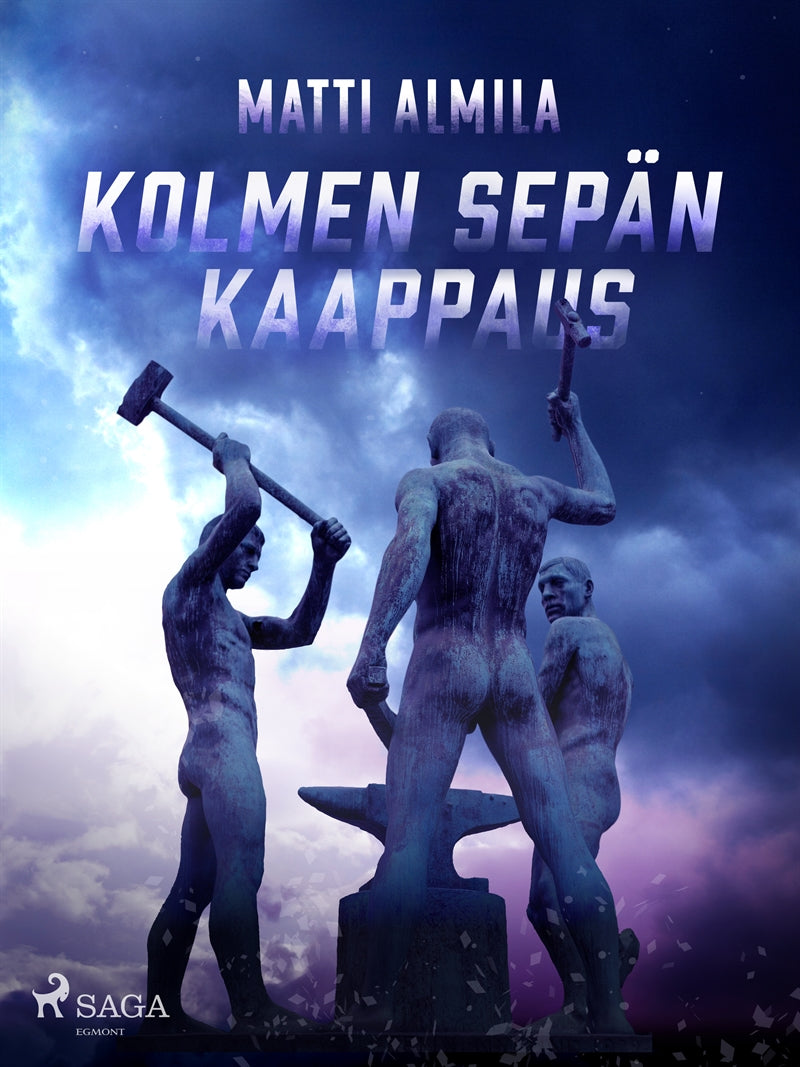 Kolmen Sepän kaappaus – E-bok