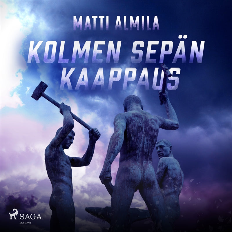Kolmen Sepän kaappaus – Ljudbok