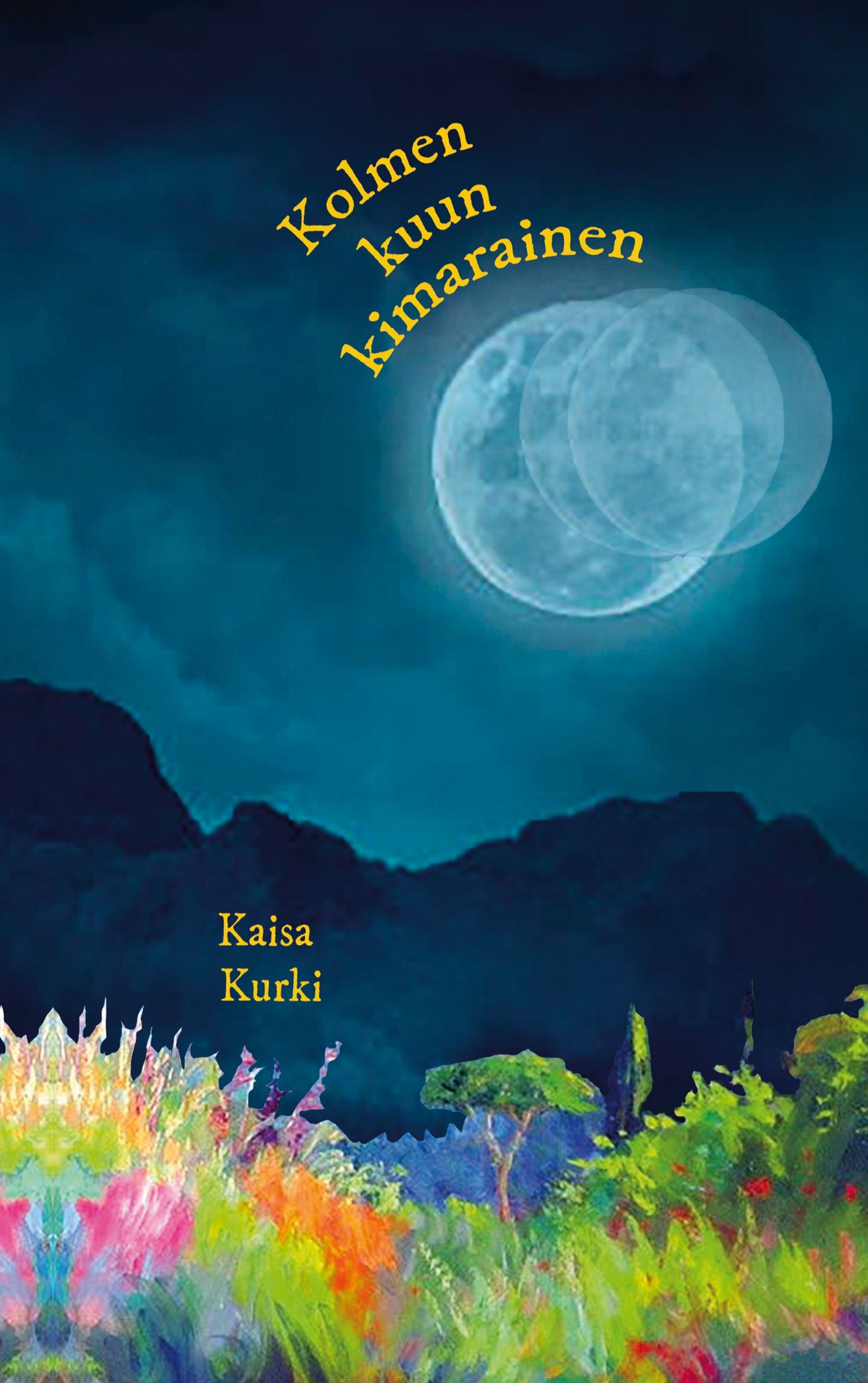 Kolmen kuun kimarainen – E-bok