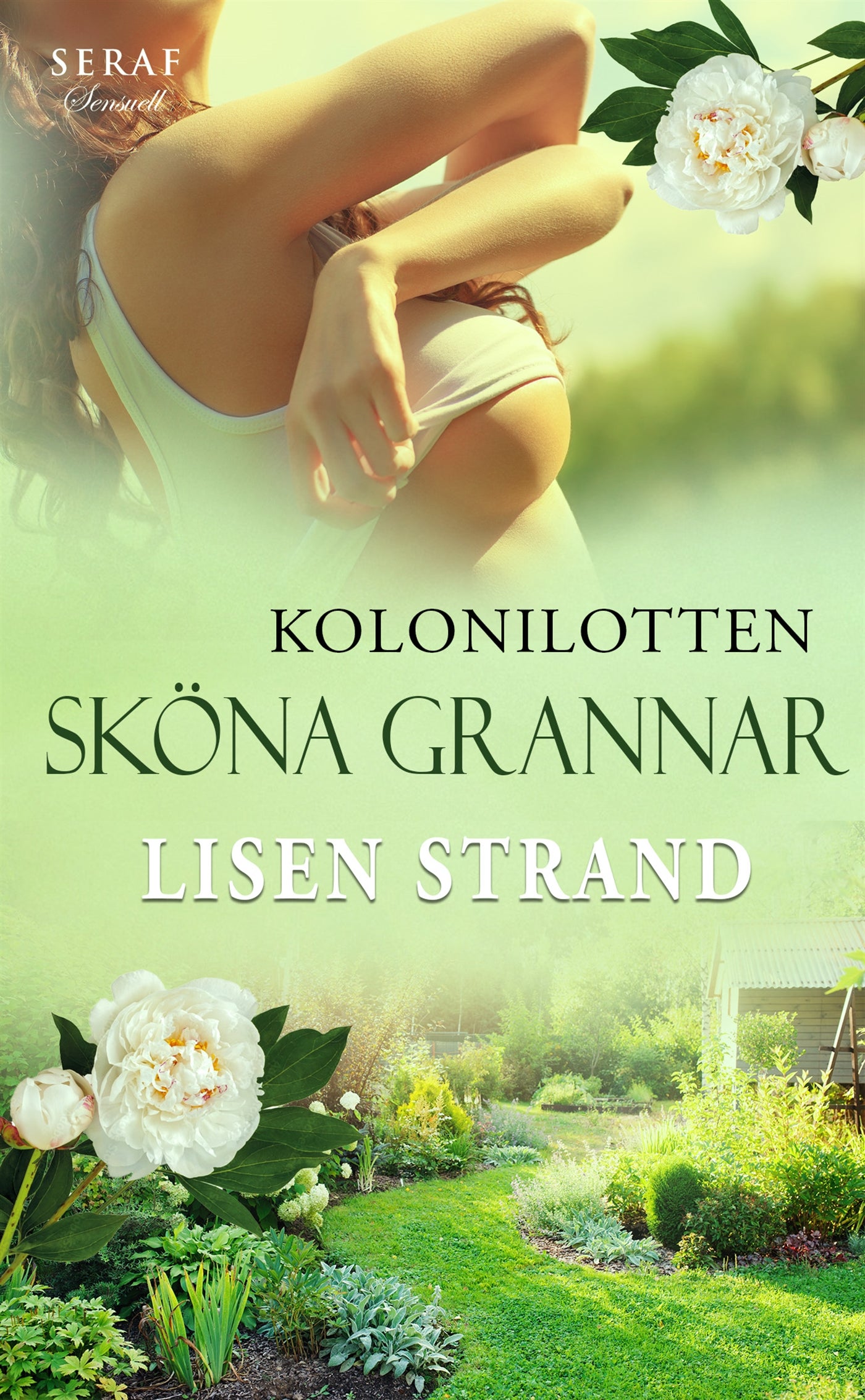 Kolonilotten: Sköna grannar – E-bok
